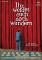 Ihr werdet euch noch wundern | Szenenbilder und Poster | Film | critic.de