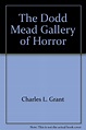 The Dodd Mead Gallery of Horror: 9780396082668: Amazon.com: Books