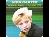 Nick Carter - Before The Backstreet Boys 1989-1993 | Releases | Discogs