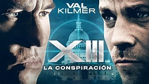 XIII: La Conspiración | Runtime