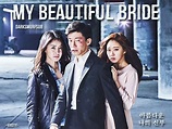 Universo Asiático: MY BEAUTIFUL BRIDE