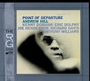 Andrew Hill - Point of Departure | Eric dolphy, Joe henderson, Kenny dorham