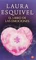 El Libro De Las Emociones De Laura Esquivel - Libros Afabetización