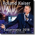 Roland Kaiser veröffentlicht Doppel-CD 'Kaisermania 2018'