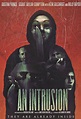 An Intrusion (2021) - FilmAffinity