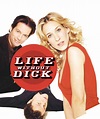 Life Without Dick Movie Posters From Movie Poster Shop