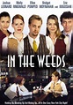 In the Weeds (2000) - IMDb