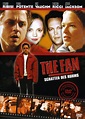 The Fan - Schatten des Ruhms: DVD oder Blu-ray leihen - VIDEOBUSTER.de
