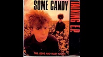 The Jesus and Mary Chain - Some Candy Talking (1986) FULL ALBUM - YouTube