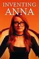Inventing Anna (TV Series 2022-2022) - Posters — The Movie Database (TMDB)