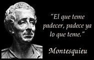 Montesquieu | Montesquieu frases, Montesquieu, Refranes y proverbios
