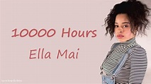 Ella Mai - 10,000 Hours | Lyrics Songs - YouTube Music