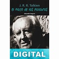 J. R. R. Tolkien, el mago de las palabras Libro PDF Epub o Mobi (Kindle)