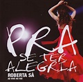 秋だから女性ヴォーカル（19）Roberta Sa／Pra Se Ter Alegria : Ao Vivo : 久我山散人