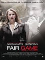 Fair Game - Film 2010 - AlloCiné