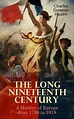 The Long Nineteenth Century: A History Of Europe From 1789 ... | Got ...