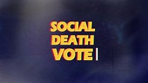 TV Time - Social Death Vote (2018) (TVShow Time)