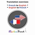 French Translation Exercises - Lawless French Practice