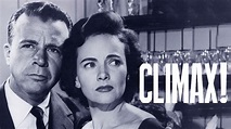 Climax! - CBS Anthology Series - Where To Watch