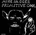 Mick Jagger - Primitive Cool (1987, CD) | Discogs
