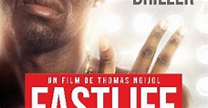 Fastlife (2014), un film de Thomas N'Gijol | Premiere.fr | news, date ...