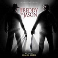 Graeme Revell - Freddy Vs. Jason (Original Motion Picture Score ...