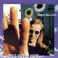 Shawn Mullins - Big Blue Sky - Amazon.com Music