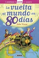 La vuelta al mundo en 80 días - Julio Verne | Vuelta al mundo, Julio ...