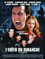 Affiche du film L'Enfer du dimanche - Affiche 1 sur 1 - AlloCiné