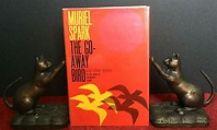 THE GO-AWAY BIRD; and other stories by Spark, Muriel: Fine Cloth (1960 ...