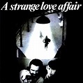 A Strange Love Affair - Rotten Tomatoes