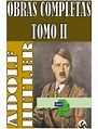Obras Completas, Tomo II - Discursos - Adolf Hitler - fomratos $ 220 ...