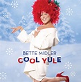 BPM and key for Cool Yule by Bette Midler | Tempo for Cool Yule ...