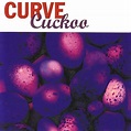 Cuckoo : Curve | HMV&BOOKS online - 3RANGE53LP