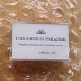 Laraaji – Unicorns In Paradise (2015, Cassette) - Discogs