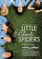 Little Black Spiders (Film, 2012) - MovieMeter.nl