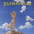 Article : Album "It's A Beautiful Day" du groupe It's A Beautiful Day ...