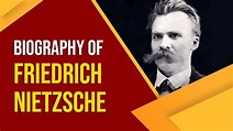 Biography of Friedrich Nietzsche, Great philosopher who gave the Principle of Morality - YouTube