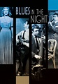 Blues in the Night (1941) | Kaleidescape Movie Store