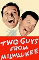 ‎Two Guys from Milwaukee (1946) directed by David Butler • Reviews ...