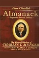 Poor Charlie's Almanack: The Wit and Wisdom of Charles T. Munger ...