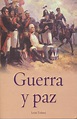 GUERRA Y PAZ. TOLSTOI LEON (TOLSTOI LEV NIKOLAIEVICH). Libro en papel ...