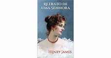RETRATO DE UMA SENHORA by Henry James