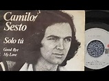 Camilo Sesto - Solo tú (Letra)(video) - YouTube