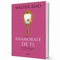 ENAMORATE DE TI MISMO WALTER RISO PDF