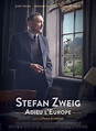 Stefan Zweig: Adiós a Europa (Stefan Zweig: Farewell to Europe) (2016 ...