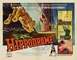 Hippodrome Movie Poster (#2 of 3) - IMP Awards