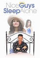 Nice Guys Sleep Alone (1999) – Filmer – Film . nu