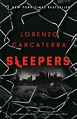 Sleepers by Lorenzo Carcaterra, Paperback | Barnes & Noble®