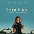 Trust Fund - Film 2016 - AlloCiné